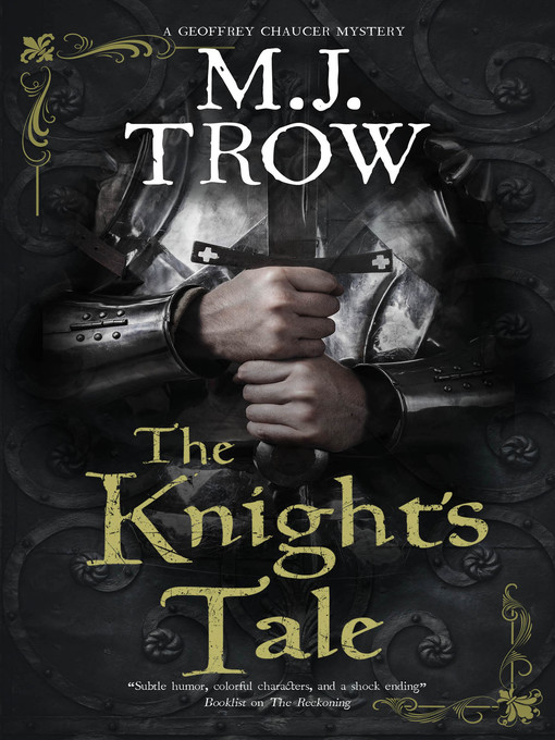 Title details for The Knight's Tale by M J Trow - Available